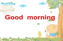 幼儿英语课件Good_morning的PPT课件